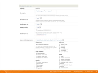Piwik - Open Source Web Analytics Platform I   Mayﬂower GmbH I 14. Februar 2013 I 19
 
