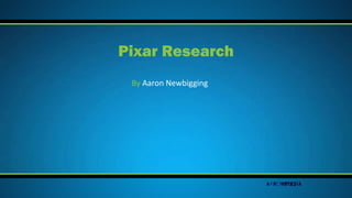 By Aaron Newbigging
Pixar Research
 