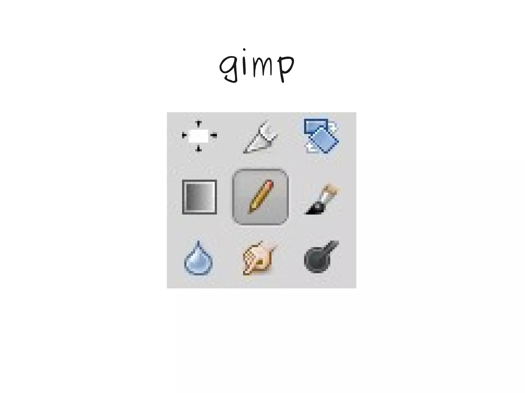 gimp
 