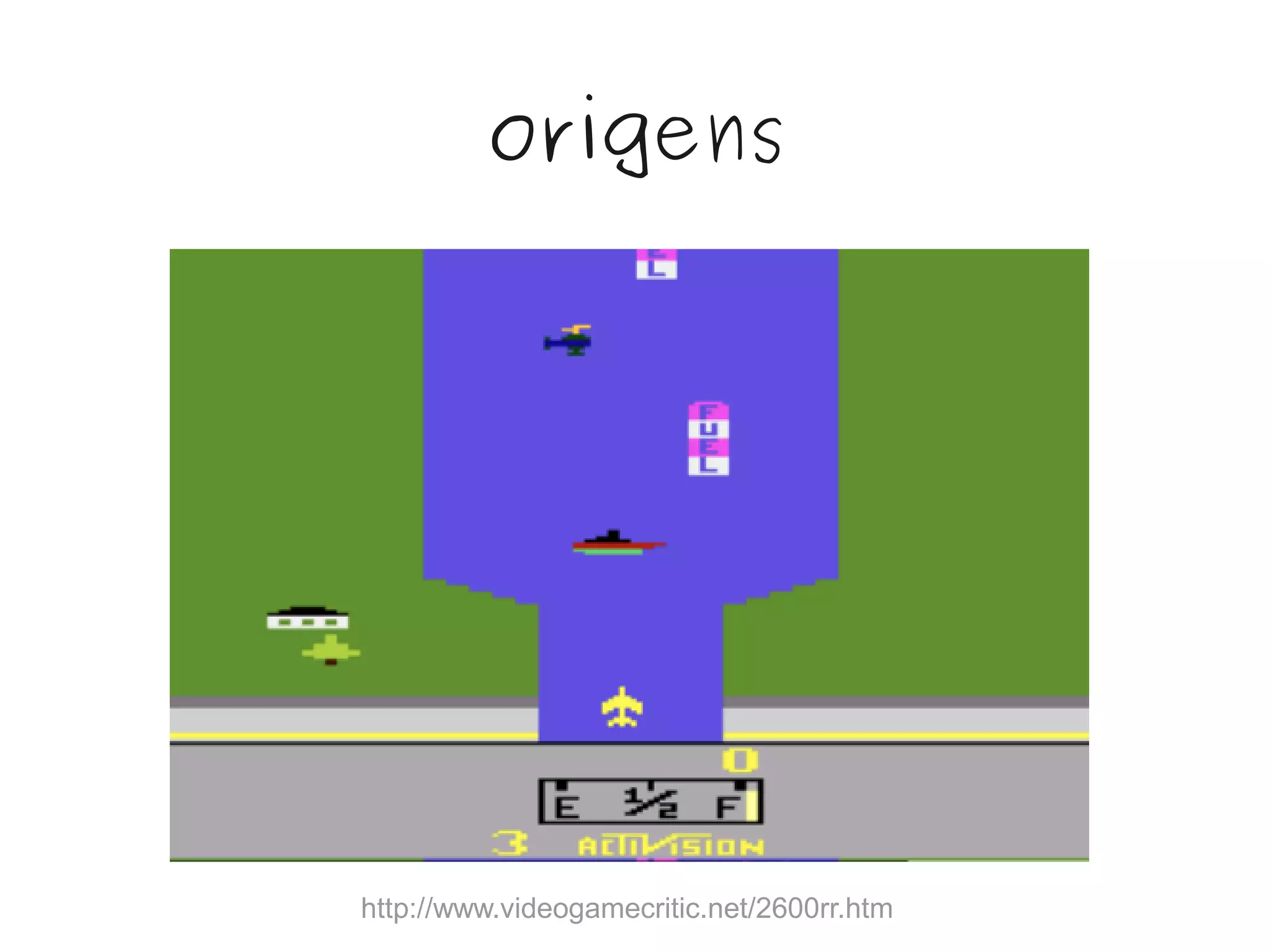origens




http://www.videogamecritic.net/2600rr.htm
 