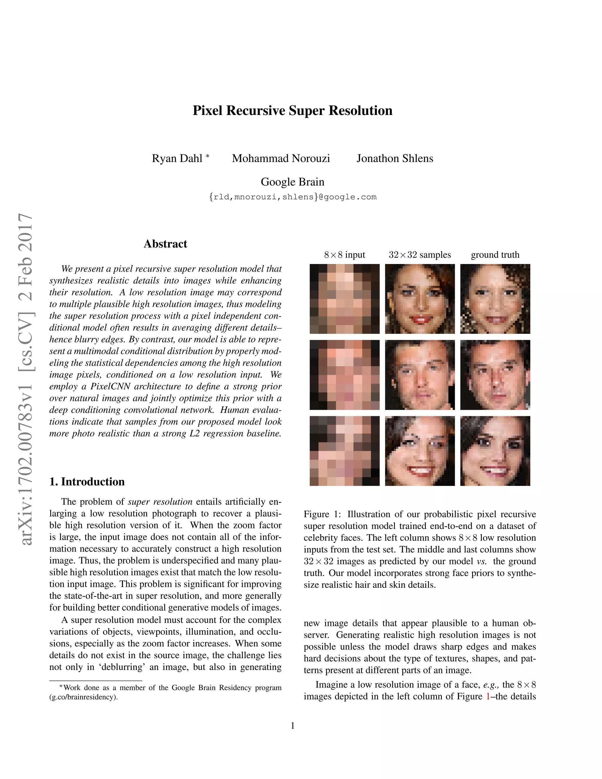 Pixel Recursive Super Resolution. Google Brain | PDF