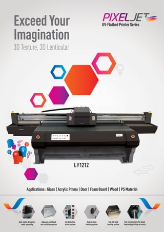 Pixeljet UV Flatbed Printer LF1212