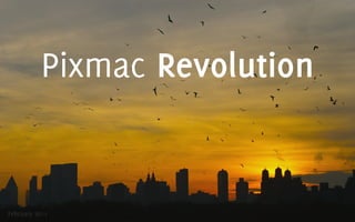 Pixmac Revolution


February 2011
 