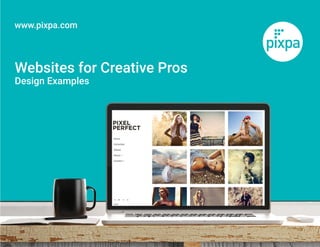 Websites for Creative Pros
Design Examples
 