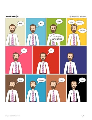 Sound Test (2) by Pixton for Business
Powered by TCPDF (www.tcpdf.org)
Images (c) 2013 Pixton.com 1 / 1
 
