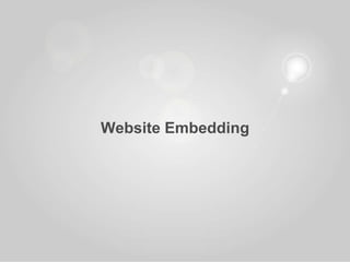 Website Embedding
 