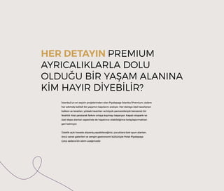 Piyalepasa Istanbul Premium