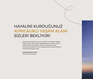 Piyalepasa Istanbul Premium