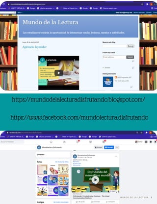 https://mundodelalecturadisfrutando.blogspot.com/
https://www.facebook.com/mundolectura.disfrutando
M U N D O D E L A L E C T U R A 9
 