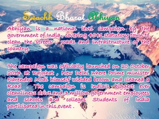 Swachh Bharat Abhiyan
 