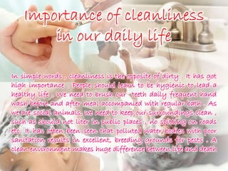 Cleanliness made by Piyush and Chandan