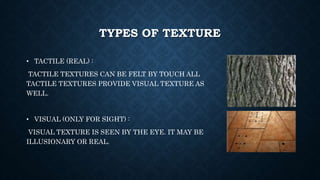 Touch Texture Elements of interior design | PPTX