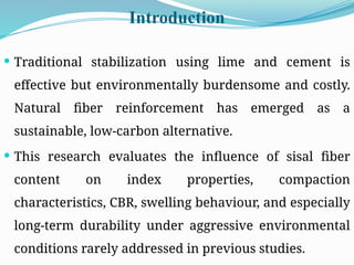 assesment of CBR using Sisal fiber on black cotton soil | PPTX