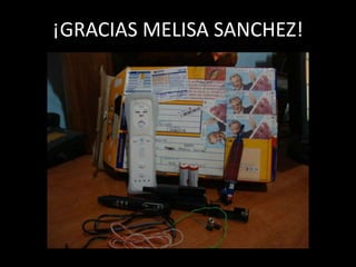 ¡GRACIAS MELISA SANCHEZ!
 