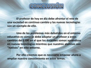 LA PIZARRA DIGITALINTERACTIVA¿QUÉ ES UNA PIZARRA DIGITAL INTERACTIVA?
