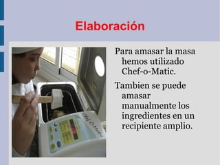 Ingredientes Harina (tres vasos) 