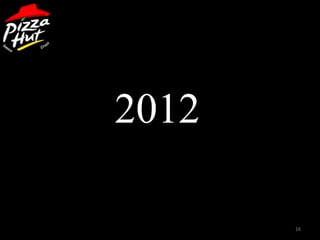 2012

       16
 
