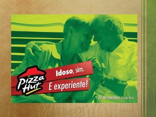 Projeto Pizza Hut (2011)