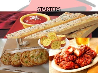 STARTERS
 