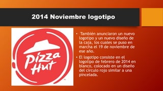 2014 Noviembre logotipo
• También anunciaron un nuevo
logotipo y un nuevo diseño de
la caja, los cuales se puso en
marcha el 19 de noviembre de
ese año.
• El logotipo consiste en el
logotipo de febrero de 2014 en
blanco, colocado en un diseño
del círculo rojo similar a una
pincelada.
 