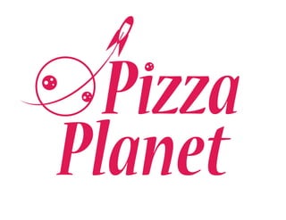 Pizza
Planet
 