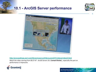 510.1 - ArcGIS Server performancehttp://proceedings.esri.com/library/userconf/devsummit11/videos/video2.htmlWatch the video starting from 00:27:47 - ArcGIS Server 10.1 (IsmaelChivite) , especially the part on performance is impressive.  
