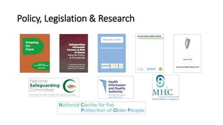 Policy, Legislation & Research
 