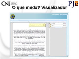 O que muda? Visualizador
 