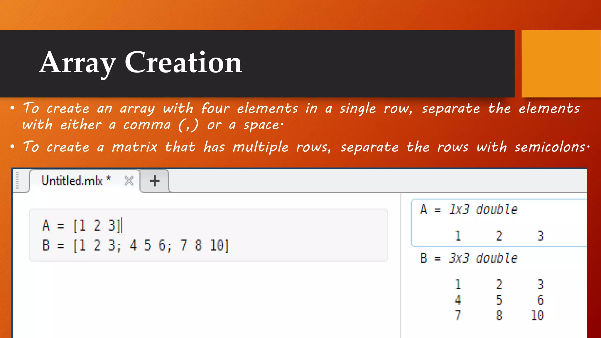 Basic matlab and matrix | PPTX | Computing | Technology & Computing