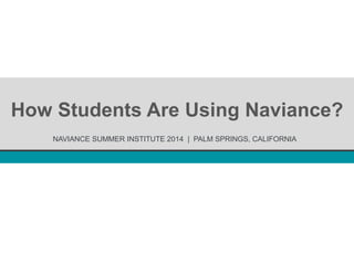 NSI 2014: Beyond E-mails, Brochures, and Fairs: Reaching Students through Naviance