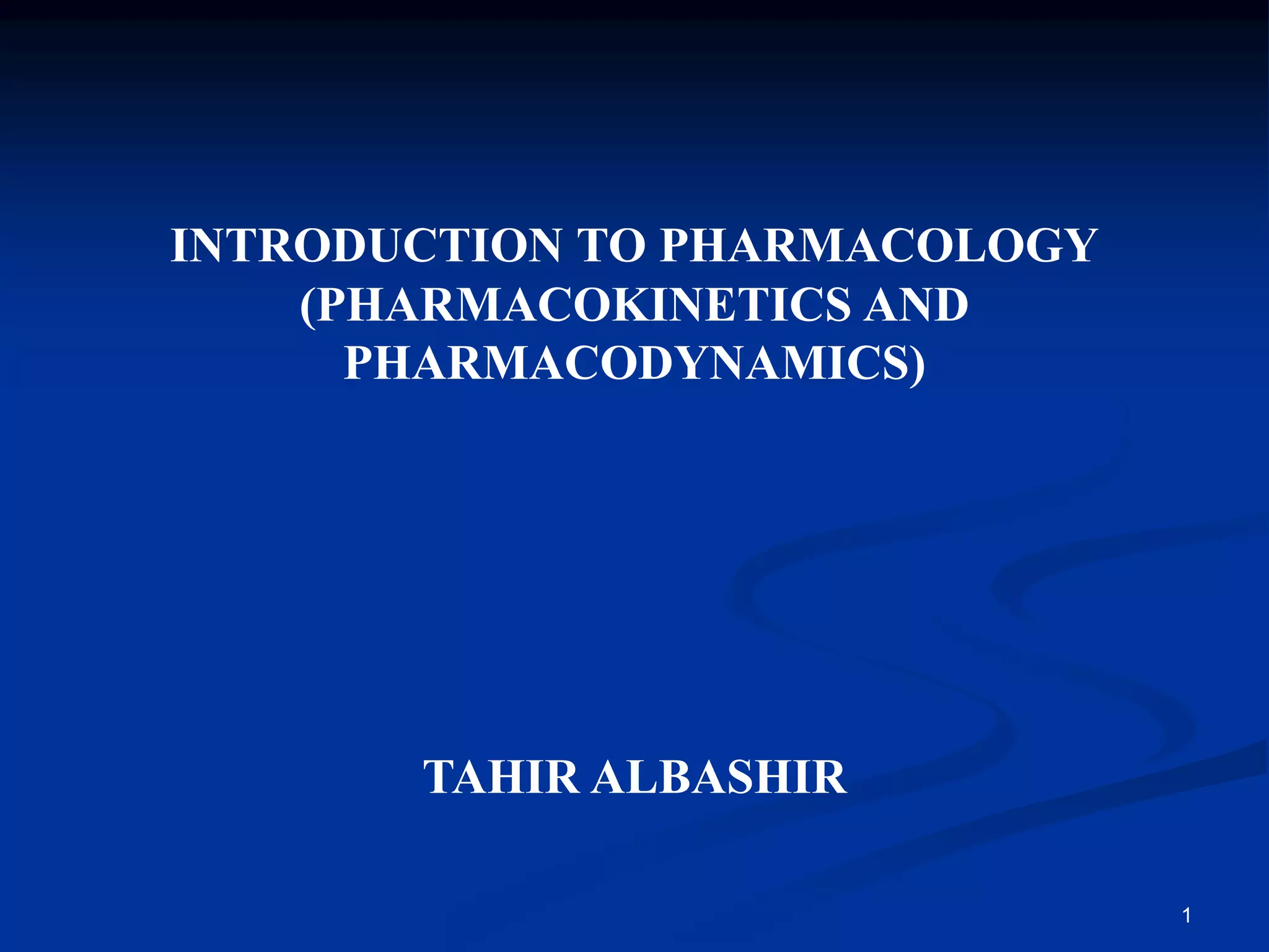 Pharmacokinetics and Pharmacodynamics | PPT