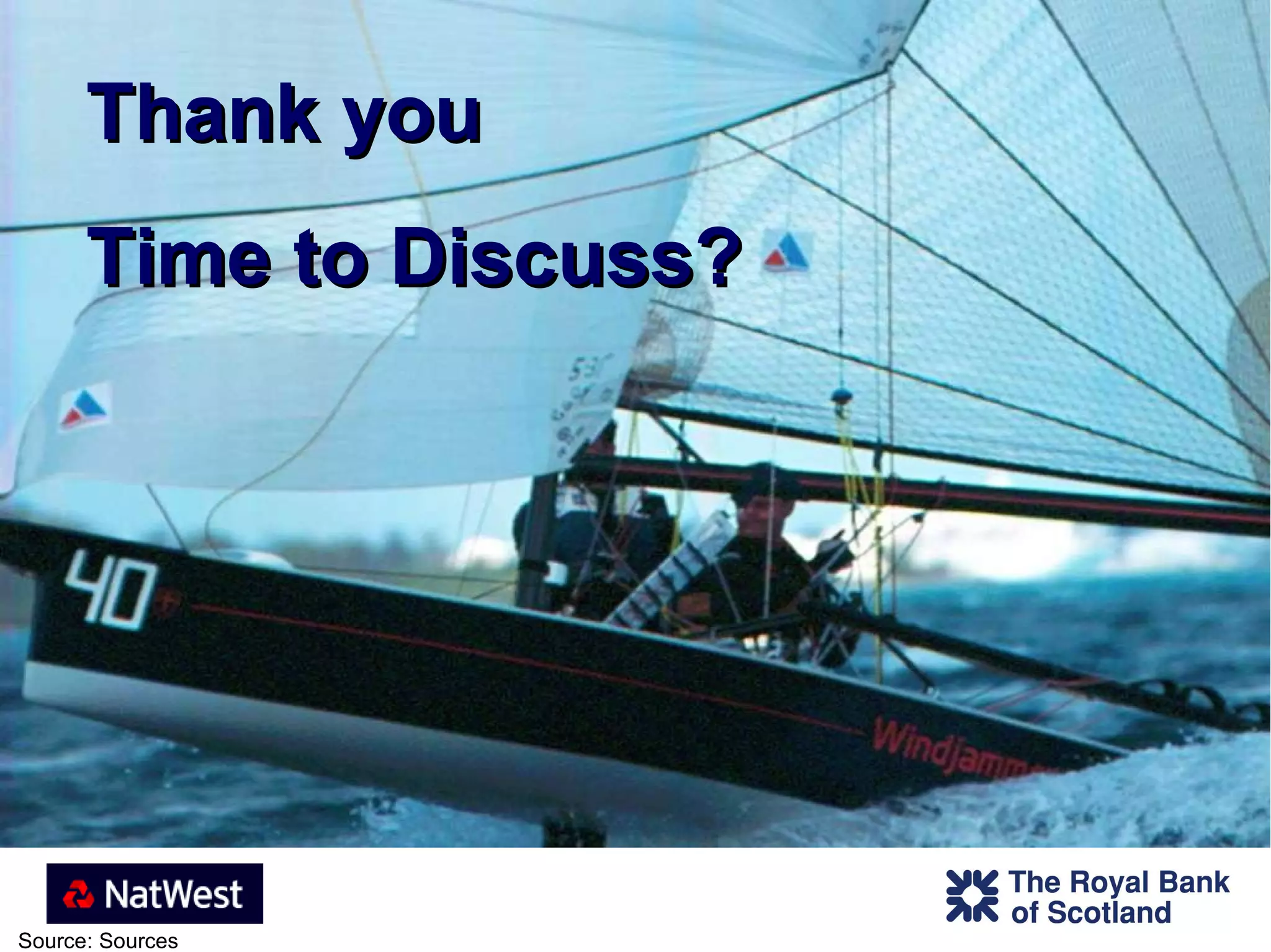 Thank you  Time to Discuss?  