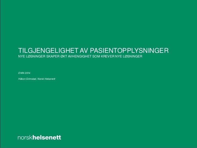 2a Grimstad Hoytilgjengelighet Norsk Helsenett Ehin 2014
