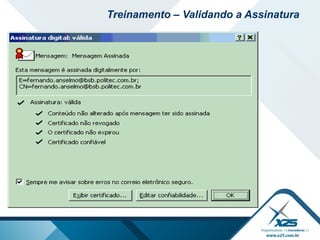 Treinamento – Validando a Assinatura
 