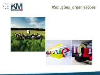 #Soluções_organizações
 