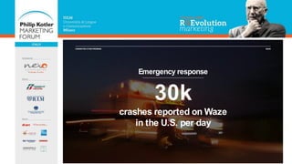 CONNECTED CITIES PROGRAM WAZE
30k
crashes reported on Waze
in the U.S. per day
Emergency response
 