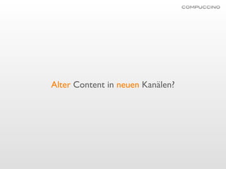 Alter Content in neuen Kanälen?
 