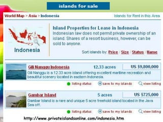 http://www.privateislandsonline.com/indonesia.htm
 