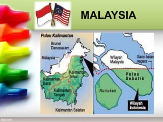 MALAYSIA
 