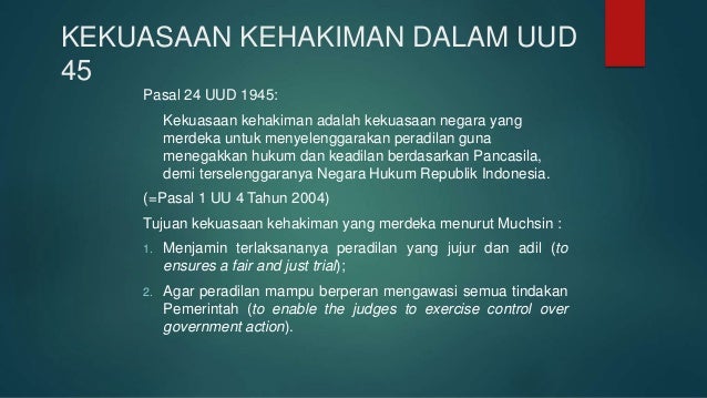 Dasar Hukum Kekuasaan Kehakiman Dalam Uud 1945 Hukum 101 Dasar Hukum Kekuasaan Kehakiman Dalam Uud 1945 Hukum 101