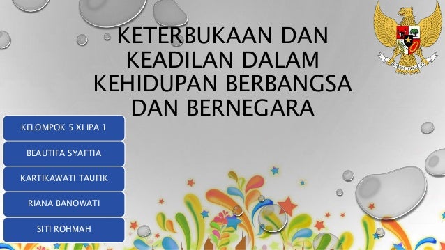 Pkn 5 Keterbukaan Dan Keadilan Dalam Kehidupan Berbangsa Dan Bernega