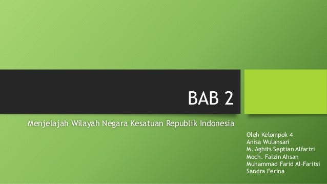 Pkn Bab 2 Kurikulum 2013 Kelas Xi Menjelajah Wilayah Nkri Pkn Bab 2 Kurikulum 2013 Kelas Xi Menjelajah Wilayah Nkri