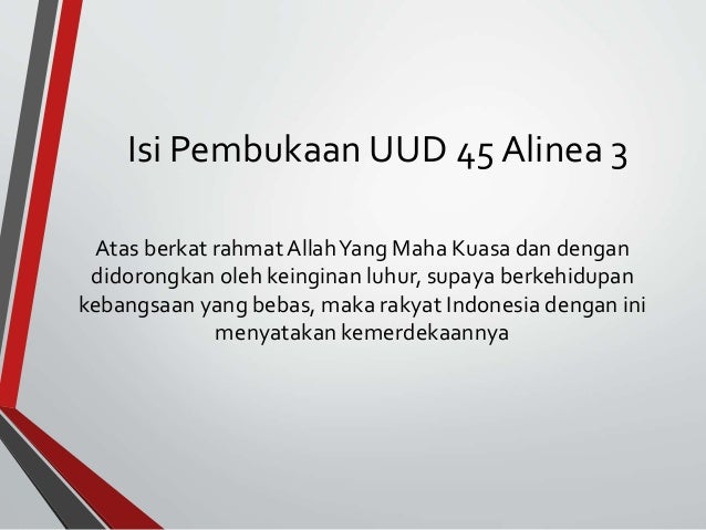 Intisari Pembukaan Uud 45