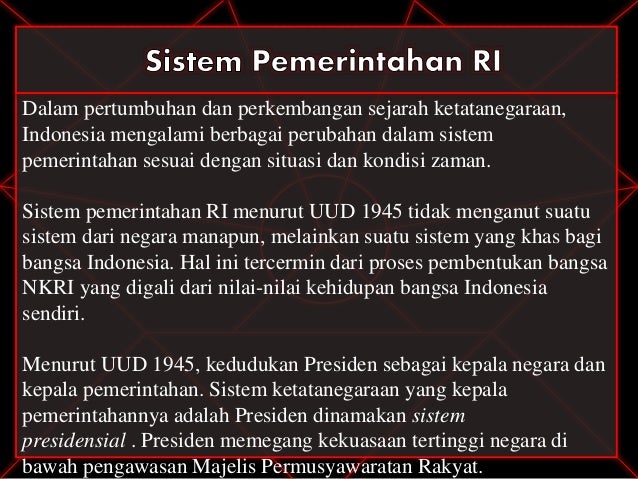 Pelaksanaan Sistem Pemerintahan Di Indonesia