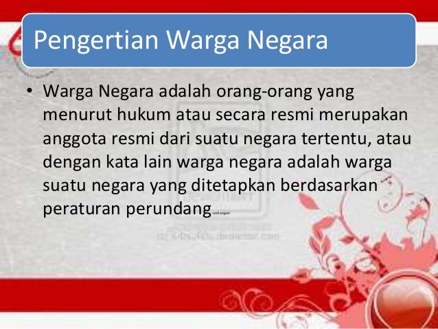 Makalah Pkn Tentang Hakikat Warga Negara Dalam Sistem