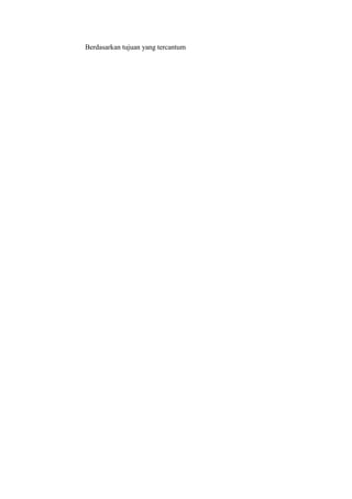 Berdasarkan tujuan yang tercantum

 