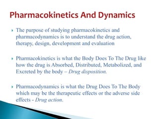 pharmacokinetics and pharmacodynamics | PPTX