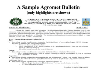 A Sample Agromet Bulletin 
(only highlights are shown) 
 