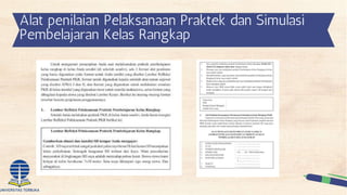 Alat penilaian Pelaksanaan Praktek dan Simulasi
Pembelajaran Kelas Rangkap
 