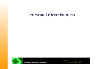 Personal Effectiveness
 
